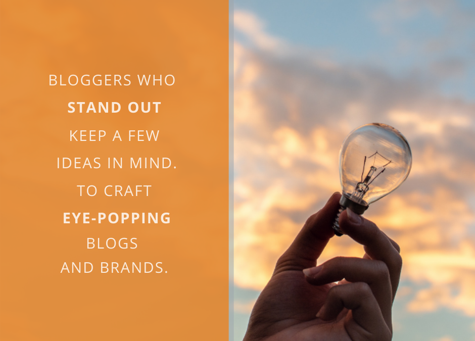 How Do You Genuinely Make Your Blog Stand Out?